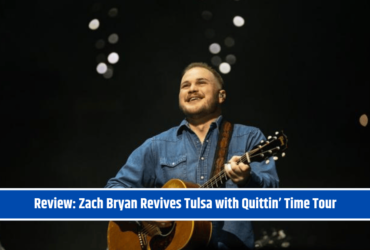 Review: Zach Bryan Revives Tulsa with Quittin’ Time Tour