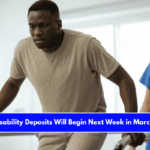 SSDI Disability Deposits Will Begin Next Week in March 2025