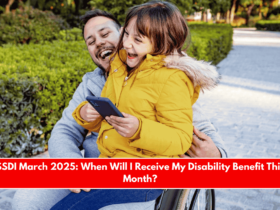 SSDI March 2025 When Will I Receive My Disability Benefit This Month