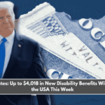 SSDI Updates Up to $4,018 in New Disability Benefits Will Arrive in the USA This Week