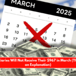 SSI Beneficiaries Will Not Receive Their $967 in March (The SSA Has an Explanation)