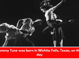 Tommy Tune was born in Wichita Falls, Texas, on this day