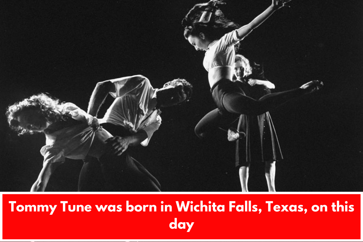 Tommy Tune was born in Wichita Falls, Texas, on this day