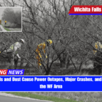 Strong Winds and Dust Cause Power Outages, Major Crashes, and Wildfires in the WF Area