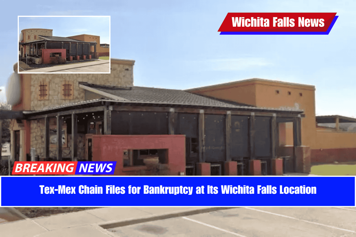 Tex-Mex Chain Files for Bankruptcy at Its Wichita Falls Location