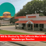 Texans Will Be Shocked by This California Man's Unexpected Whataburger Reaction