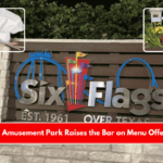 Texas Amusement Park Raises the Bar on Menu Offerings 