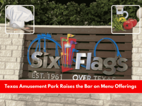 Texas Amusement Park Raises the Bar on Menu Offerings 