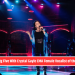 The Big Five With Crystal Gayle CMA Female Vocalist of the Year