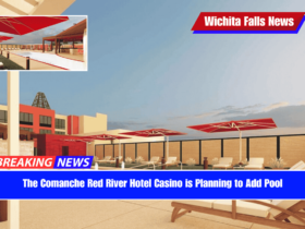 The Comanche Red River Hotel Casino is Planning to Add Pool