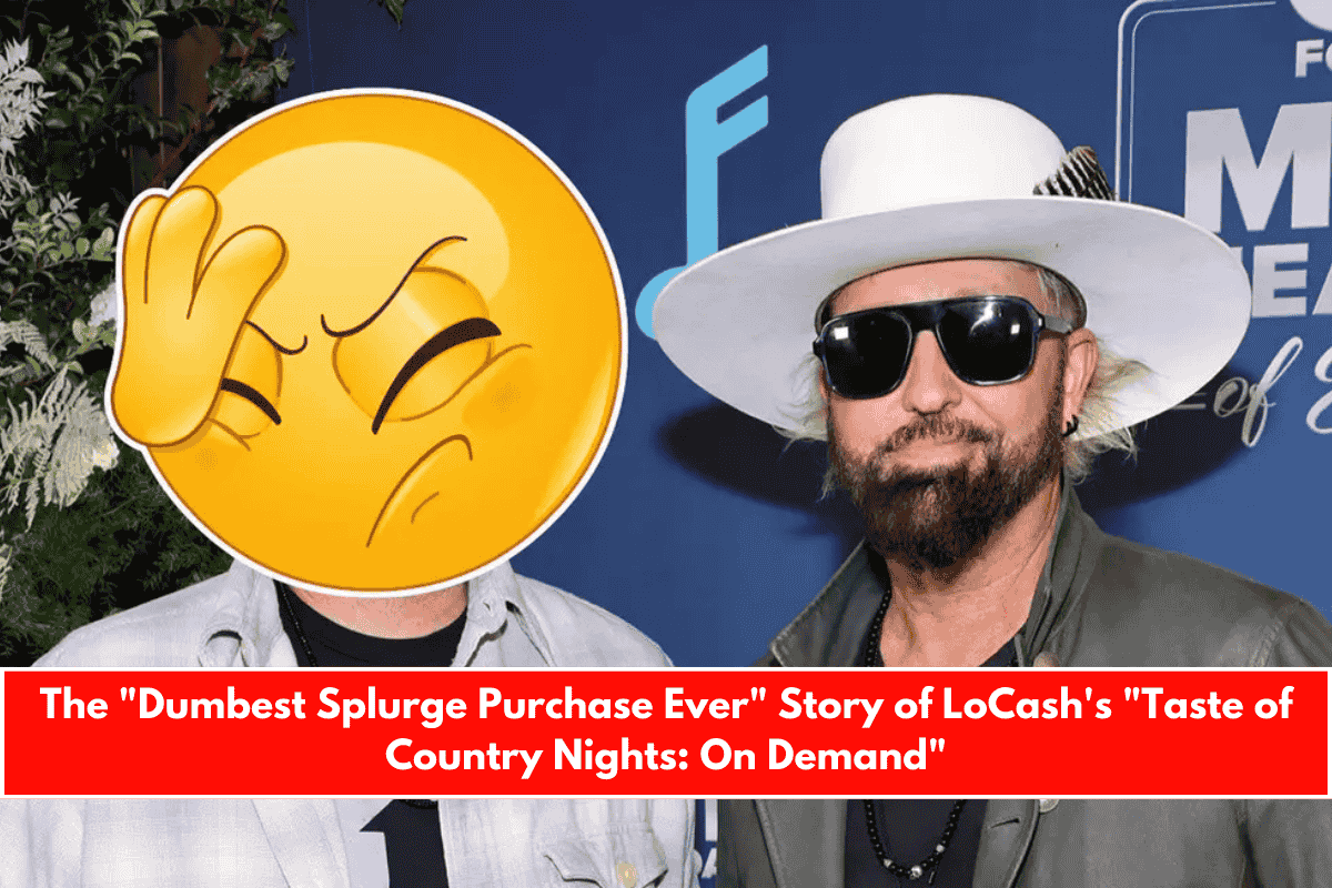 The Dumbest Splurge Purchase Ever Story of LoCash's Taste of Country Nights On Demand