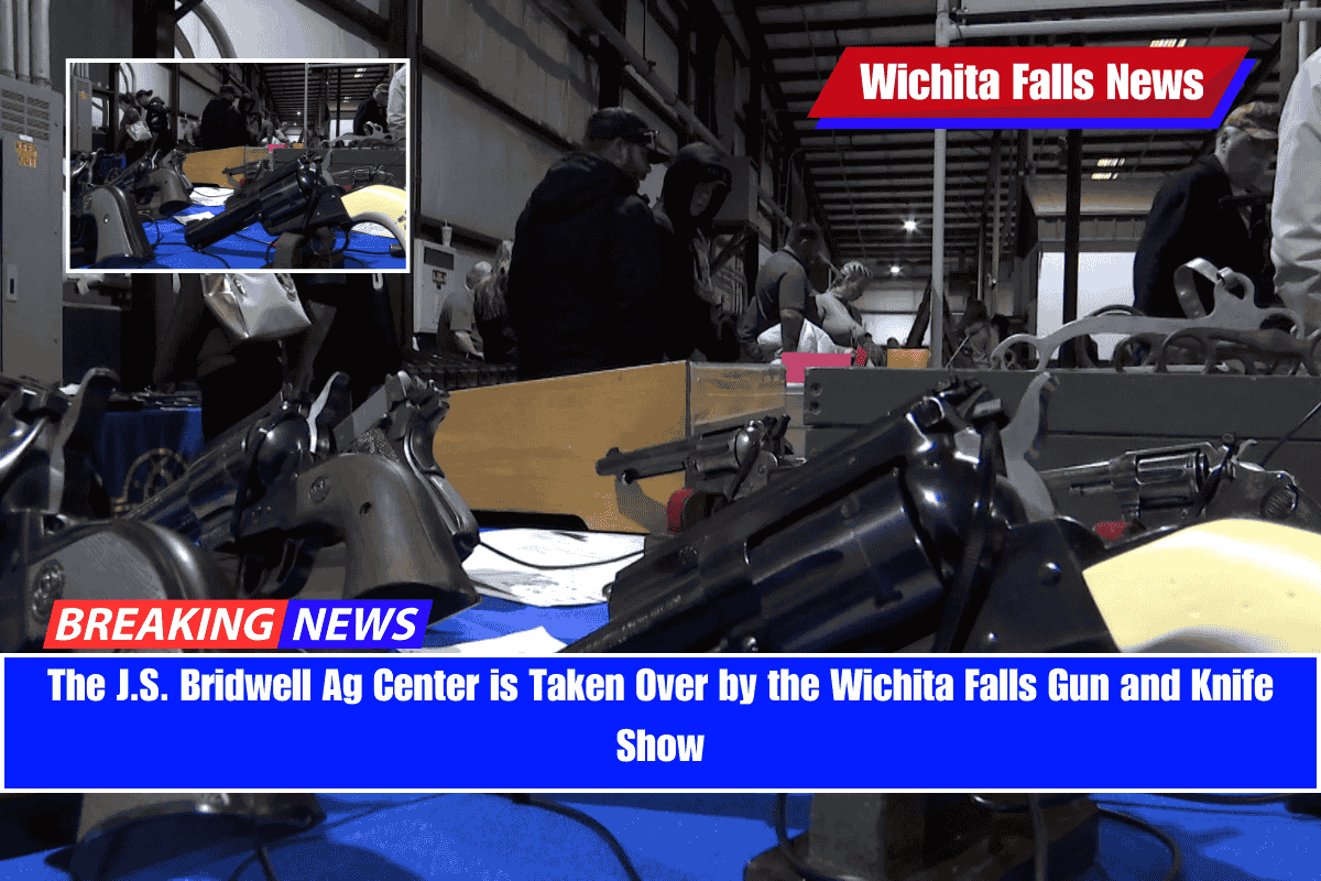 The J.S. Bridwell Ag Center is Taken Over by the Wichita Falls Gun and Knife Show