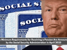 The Minimum Requirements for Receiving a Pension Are Announced by the Social Security Administration in April 2025