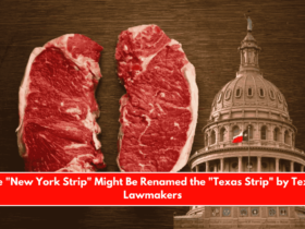 The New York Strip Might Be Renamed the Texas Strip by Texas Lawmakers