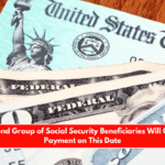 The Second Group of Social Security Beneficiaries Will Get Their Payment on This Date