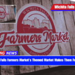 The Wichita Falls Farmers Market's Themed Market Makes Them Feel Fortunate