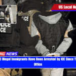 Top 32,000 Illegal Immigrants Have Been Arrested by ICE Since Trump Took Office