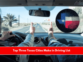 Top Three Texas Cities Make in Driving List