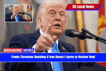 Trump Threatens Bombing if Iran Doesn't Agree to Nuclear Deal