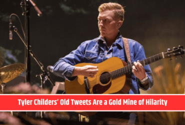 Tyler Childers’ Old Tweets Are a Gold Mine of Hilarity