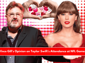 Vince Gill's Opinion on Taylor Swift's Attendance at NFL Games