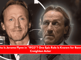 Who Is Jerome Flynn in 1923 One Epic Role Is Known for Banner Creighton Actor