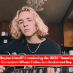 Who is Baylee Littrell Introducing the 2025 American Idol Contestant Whose Father is a Backstreet Boy