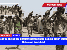 Who is the Alleged ISIS-K Member Responsible for the Kabul Airport Bombing, Mohammad Sharifullah