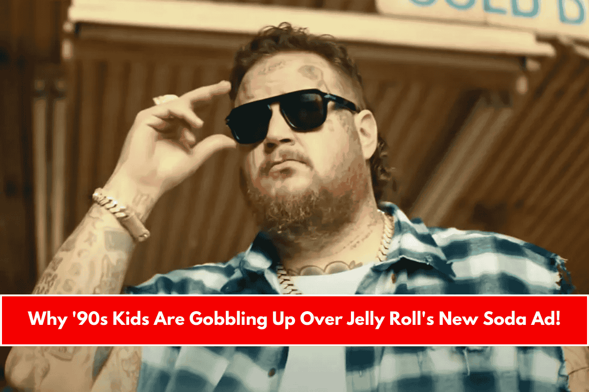 Why '90s Kids Are Gobbling Up Over Jelly Roll's New Soda Ad!