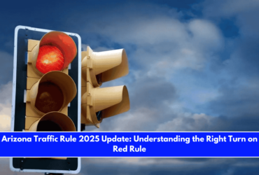 Arizona Traffic Rule 2025 Update Understanding the Right Turn on Red Rule