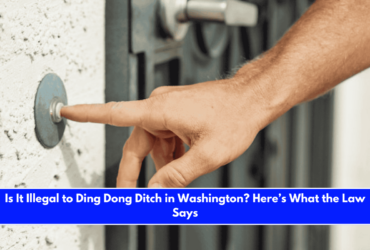Is It Illegal to Ding Dong Ditch in Washington Here’s What the Law Says