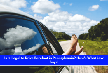 Is It Illegal to Drive Barefoot in Pennsylvania Here's What Law Says!
