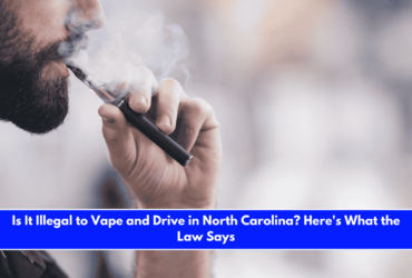 Is It Illegal to Vape and Drive in North Carolina Here's What the Law Says
