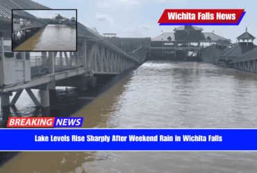 Lake Levels Rise Sharply After Weekend Rain in Wichita Falls