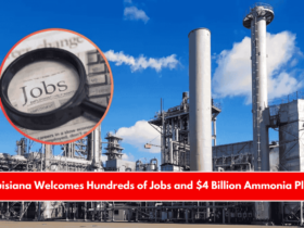 Louisiana Welcomes Hundreds of Jobs and $4 Billion Ammonia Plant