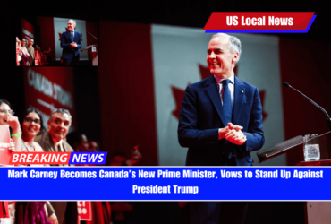 Mark Carney Becomes Canada’s New Prime Minister, Vows to Stand Up Against President Trump