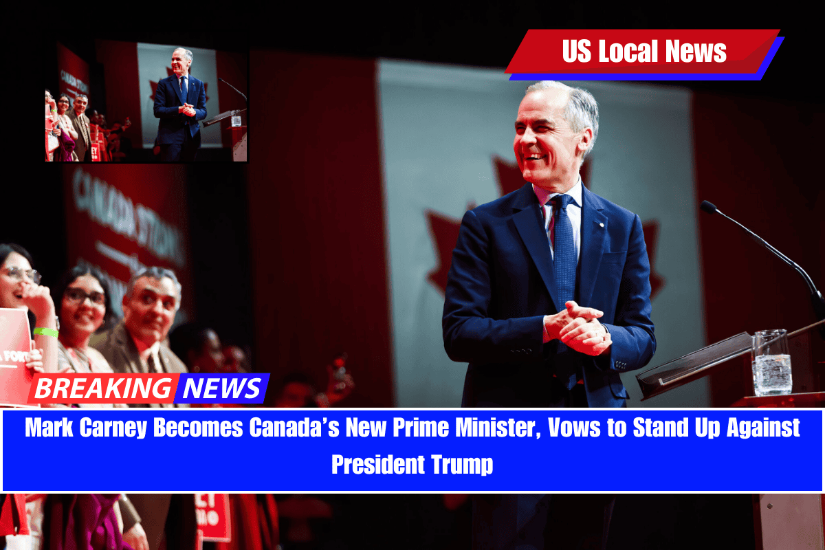 Mark Carney Becomes Canada’s New Prime Minister, Vows to Stand Up Against President Trump