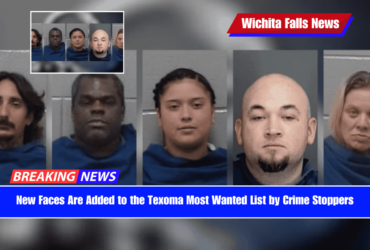 New Faces Are Added to the Texoma Most Wanted List by Crime Stoppers
