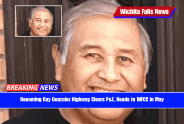 Renaming Ray Gonzalez Highway Clears P&Z, Heads to WFCC in May