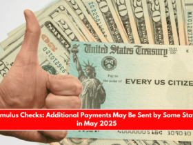 Stimulus Checks Additional Payments May Be Sent by Some States in May 2025