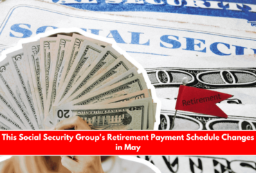 This Social Security Group's Retirement Payment Schedule Changes in May