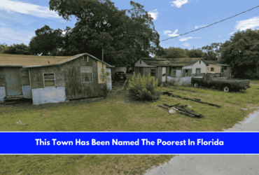 This Town Has Been Named The Poorest In Florida