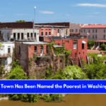 This Town Has Been Named the Poorest in Washington