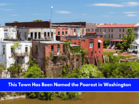 This Town Has Been Named the Poorest in Washington