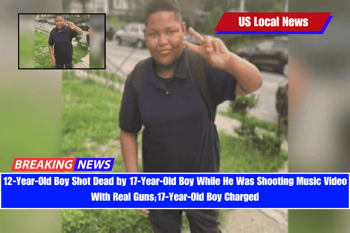 12-Year-Old Boy Shot Dead by 17-Year-Old Boy While He Was Shooting Music Video With Real Guns;17-Year-Old Boy Charged