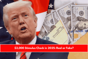 $2,000 Stimulus Check in 2025 Real or Fake