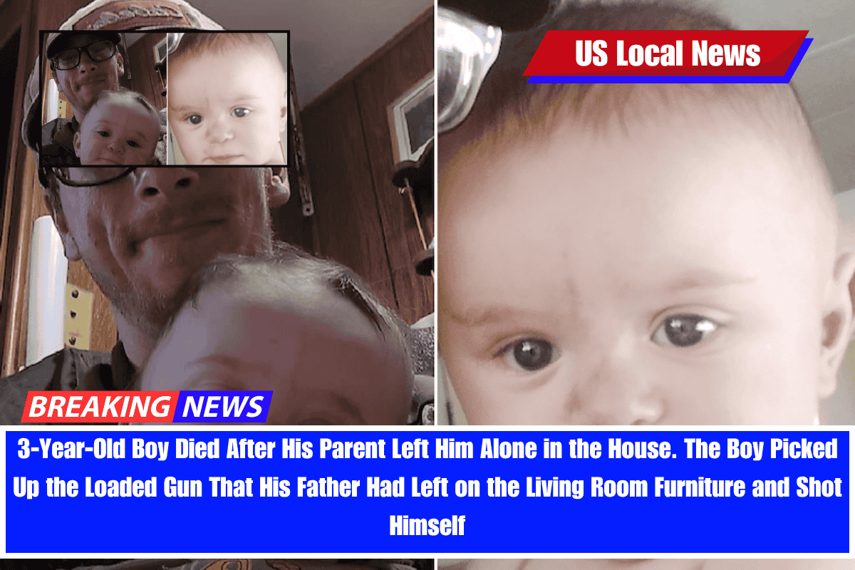 3-Year-Old Boy Died After His Parent Left Him Alone in the House. The Boy Picked Up the Loaded Gun That His Father Had Left on the Living Room Furniture and Shot Himself