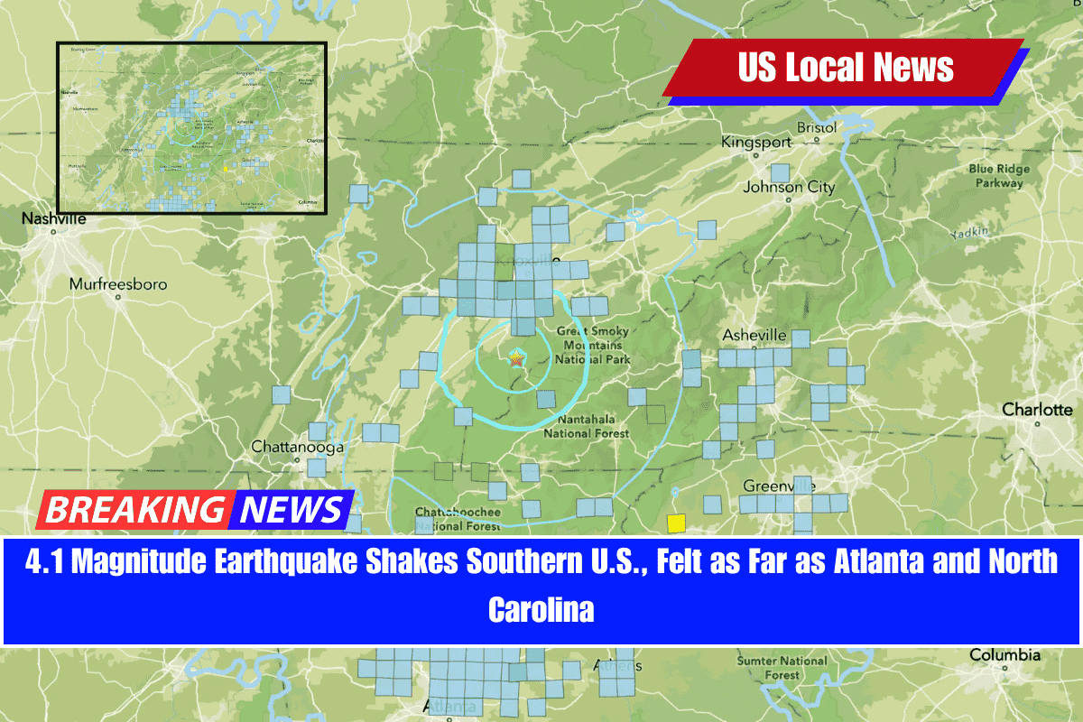 4.1 Magnitude Earthquake Shakes Southern U.S., Felt as Far as Atlanta and North Carolina