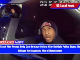 A Black Man Posted Body Cam Footage Online After Multiple Police Stops. Now Officers Are Accusing Him of Harassment