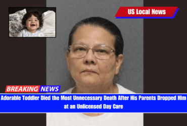 Adorable Toddler Died the Most Unnecessary Death After His Parents Dropped Him at an Unlicensed Day Care
